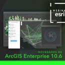 Novedades de ArcGIS Enterprise 10.6